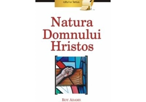 Natura Domnului Hristos