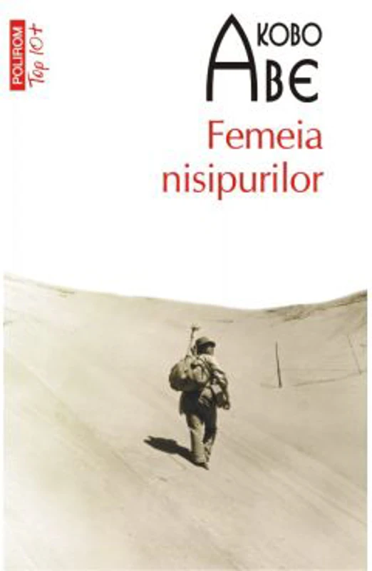 Femeia nisipurilor - Kobo Abe