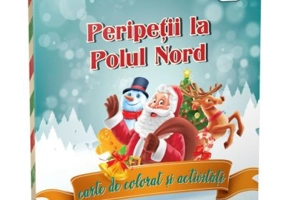 Peripetii la Polul Nord. Carte de colorat si activitati