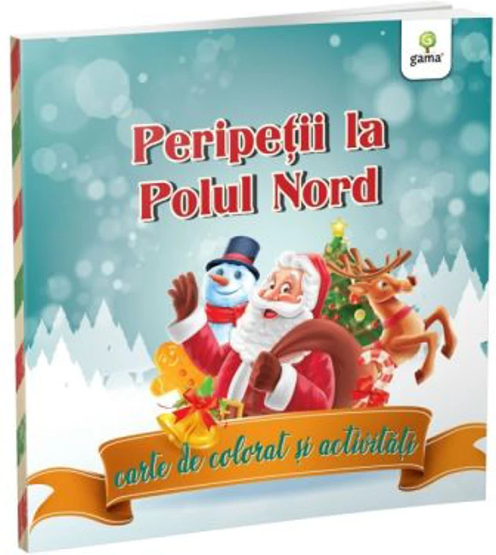 Peripetii la Polul Nord. Carte de colorat si activitati