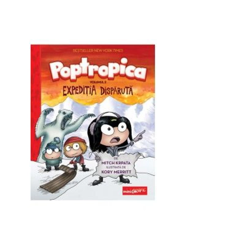 Poptropica. Expeditia disparuta, volumul 2