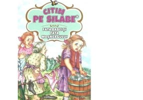 Citim pe silabe: Fata babei si fata mosneagului