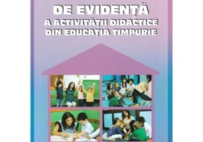 Condica de evidenta a activitatii didactice din educatia timpurie, 2022-2023