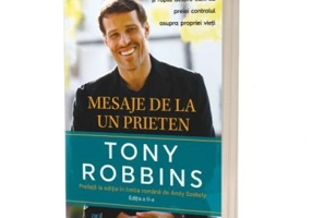 Mesaje de la un prieten. Editia 2 - Tony Robbins