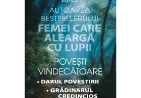 Povesti vindecatoare. Darul povestirii. Gradinarul credincios