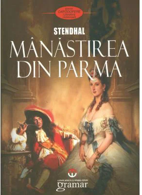 Manastirea din Parma - Stendhal