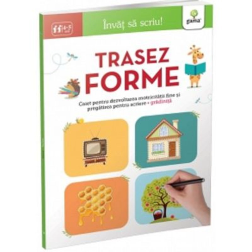 Invat sa scriu! Trasez forme 4-5 ani