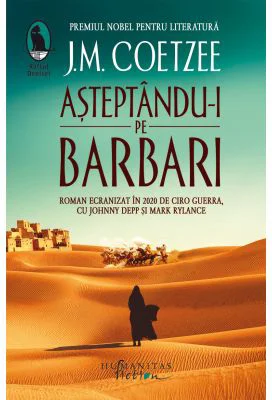 Asteptandu-i pe barbari - J. M. Coetzee