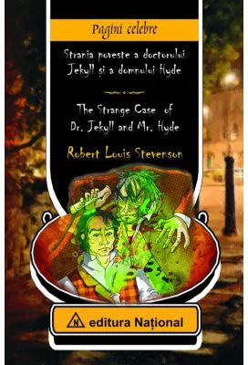 Strania poveste a doctorului Jekyll si a domnului Hyde - Robert Louis Stevenson