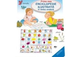 Prima mea enciclopedie ilustrata in limba engleza