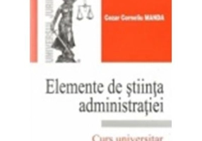 Elemente de stiinta administratiei - Cezar Corneliu Manda