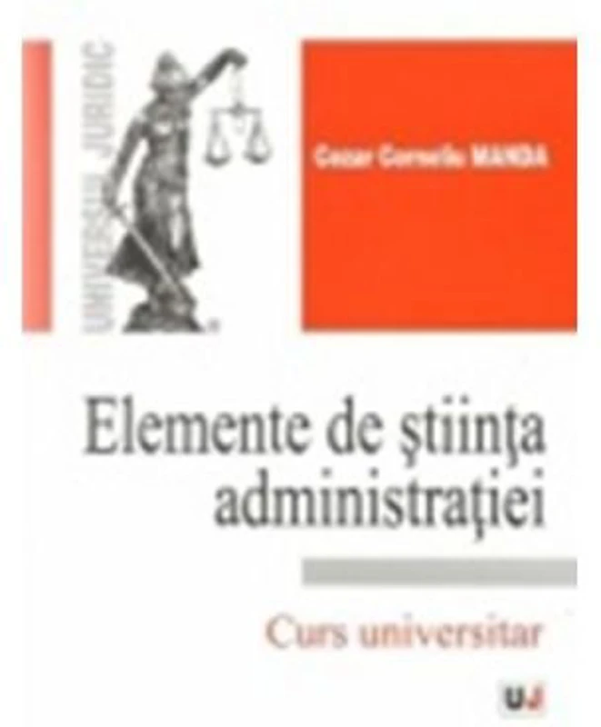 Elemente de stiinta administratiei - Cezar Corneliu Manda