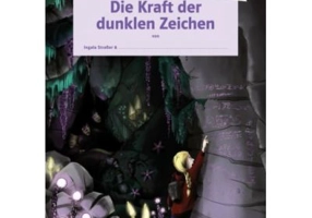 Die Kraft der dunklen Zeichen. Schülerarbeitsheft + Online-Material - Ingala Straßer
