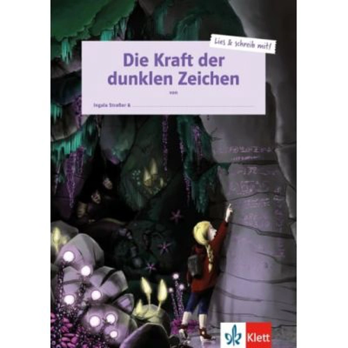 Die Kraft der dunklen Zeichen. Schülerarbeitsheft + Online-Material - Ingala Straßer
