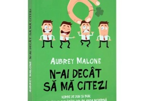 N-ai decat sa ma citezi. Vorbe de duh si buh, rautati si bunatati din Irlanda moderna (Aubrey Malone)