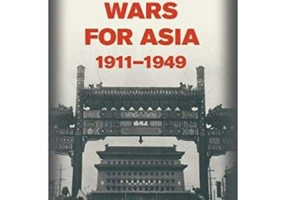 The Wars for Asia, 1911–1949 - S. C. M. Paine