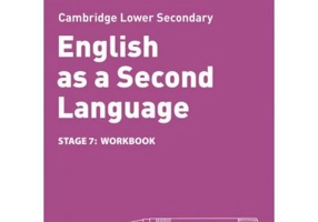 Cambridge Lower Secondary English as a Second Language, Workbook: Stage 7 - Nick Coates