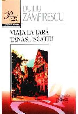 Viata la tara - Duiliu Zamfirescu