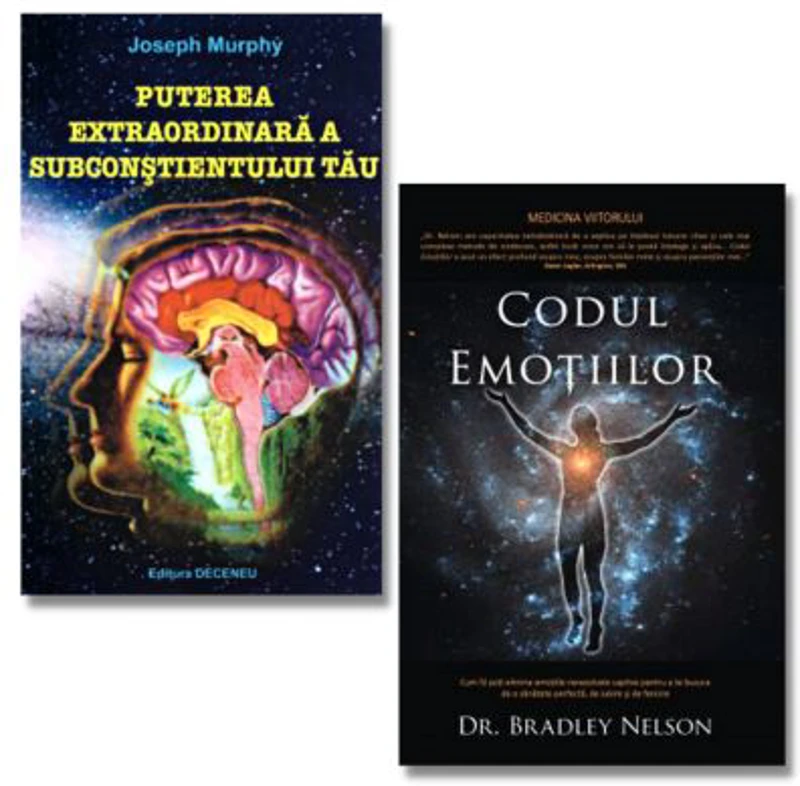 Codul emotiilor - Dr. Bradley Nelson si Puterea extraordinara a subconstientului tau