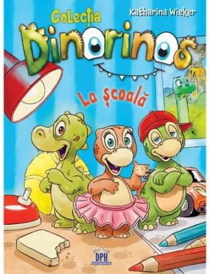 Dinorinos. La scoala, volumul 1 - Katharina Wieker