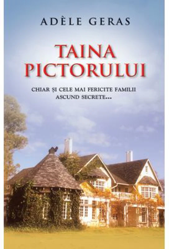 Taina pictorului - Adele Geras