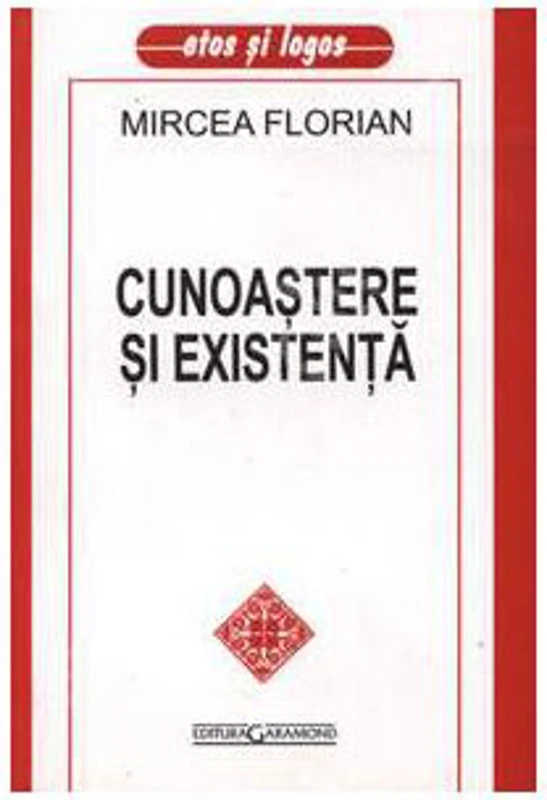 Cunoasterea si existenta