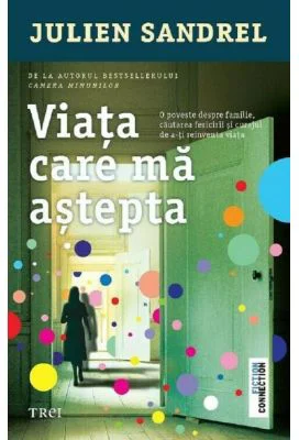 Viata care ma asteapta