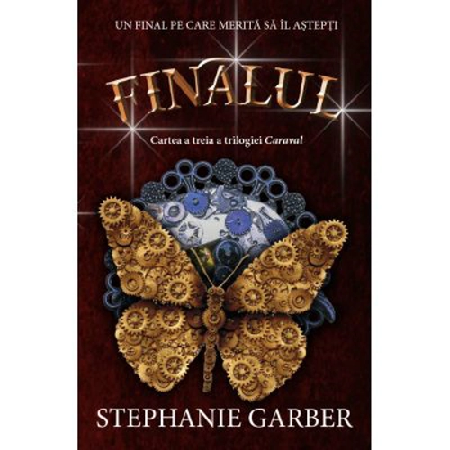 Finalul - Stephanie Garber