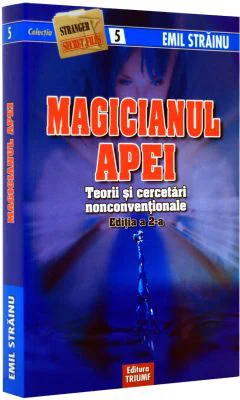 Magicianul Apei - Emil Strainu