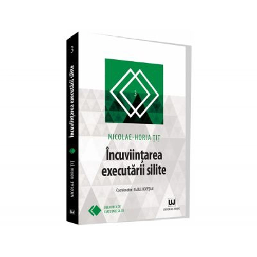 Incuviintarea executarii silite - Nicolae-Horia Tit