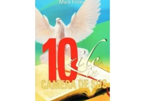 10 zile in Camera de Sus