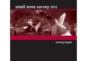 Small Arms Survey 2012: Moving Targets