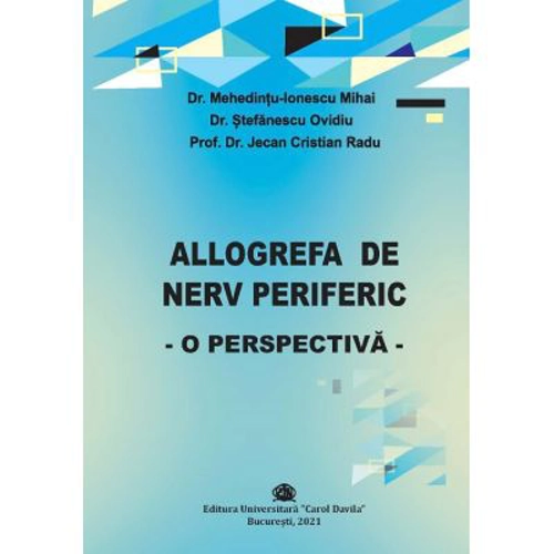 Allogrefa de nerv periferic, o perspectiva