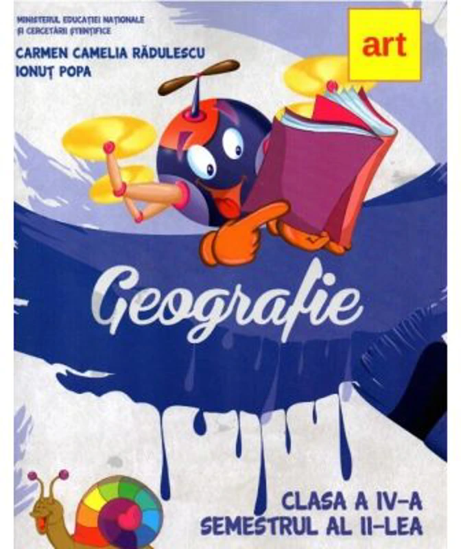 Manual geografie pentru clasa a 4-a. Semestrul al 2-lea - Carmen Camelia Radulescu