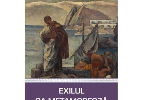 Exilul ca metamorfoza. Articole politice si literare