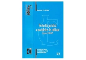 Protectia juridica a modelelor de utilitate - Bujorel Florea