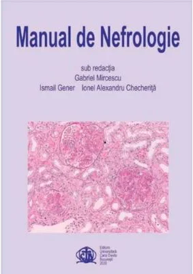 Manual de nefrologie - Gabriel Mircescu