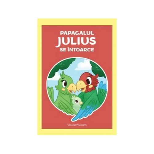 Papagalul Julius se intoarce