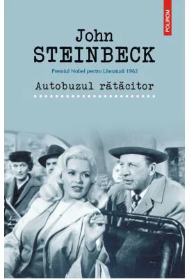 Autobuzul ratacitor - John Steinbeck