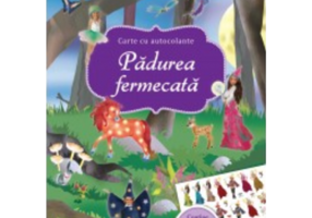 Padurea fermecata - Maja Wagner