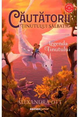 Cautatorii Tinutului Salbatic. Legenda Tinutului - Alexandra Ott