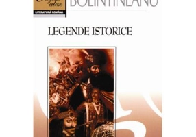 Legende istorice - Dimitrie Bolintineanu