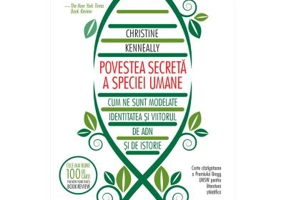 Povestea secreta a speciei umane - Christine Kenneally