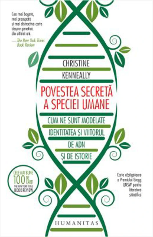 Povestea secreta a speciei umane - Christine Kenneally