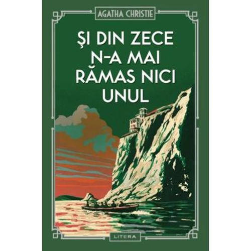 Si din zece n-a mai ramas nici unul (vol. 3)