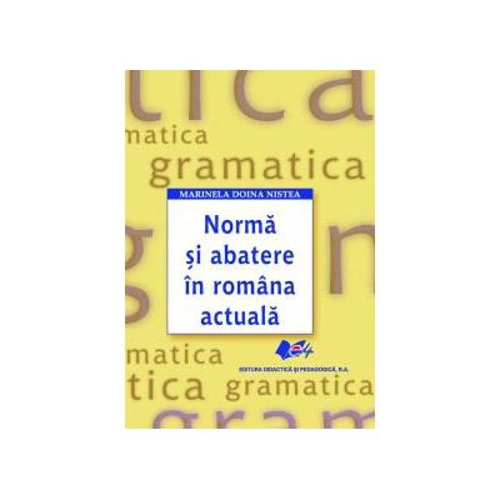 Norma si abatere in romana actuala