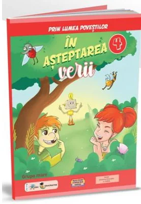 Prin lumea povestilor. In asteptarea verii