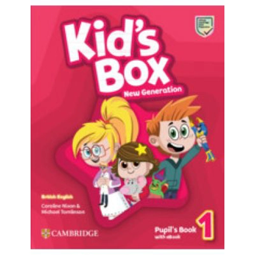 Kid's Box New Generation Level 1 Pupil's Book with eBook - Caroline Nixon