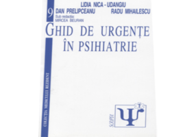 Ghid de urgente in psihiatrie - Lidia Nica-Udangiu