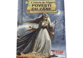 Povesti cu zane - Contesa de Segur